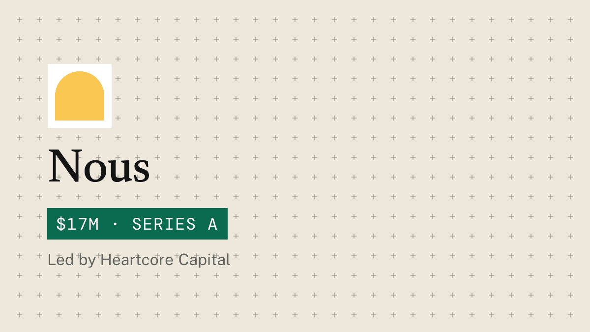 Illustration for: Nous raises $17M Series A led by Heartcore and Mosaic